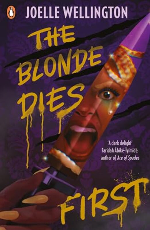 The Blonde Dies First by Joelle Wellington-Paperback