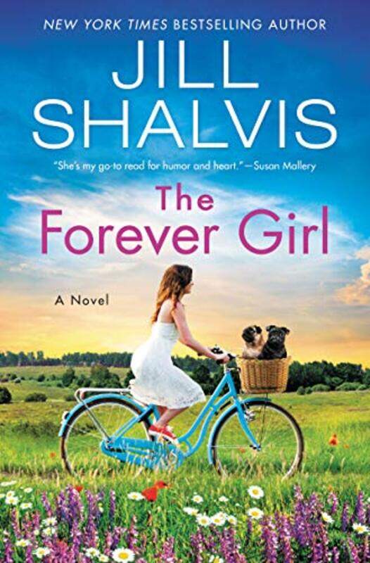 

The Forever Girl by Jill Shalvis-Hardcover