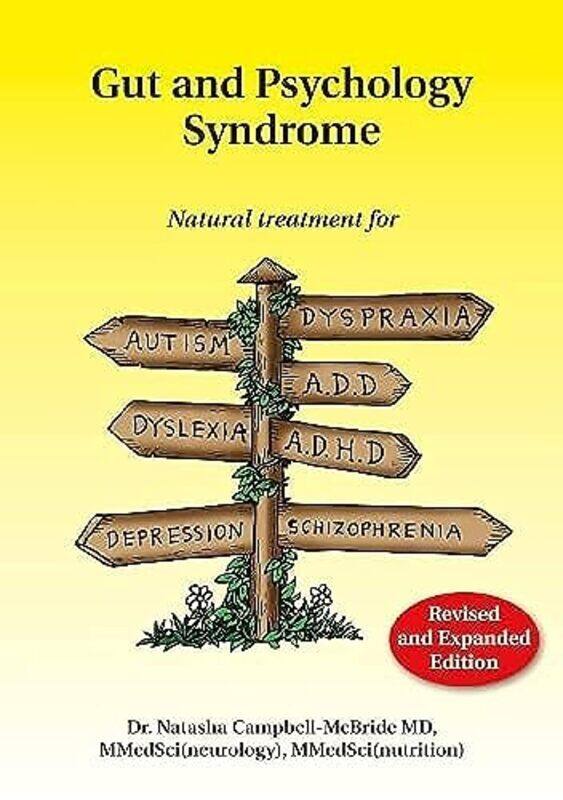 

Gut And Psychology Syndrome Natural Treatment For Autism Dyspraxia A.D.D. Dyslexia A.D.H.D. De By Campbell-McBride, M.D., Dr. Natasha Paperback