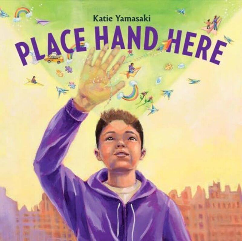 

Place Hand Here by Katie Yamasaki-Hardcover