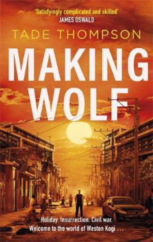 

Making Wolf, Paperback Book, By: Tade Thompson