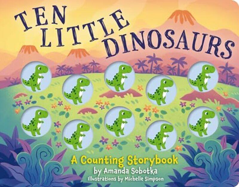 

10 Little Dinosaurs By Sobotka Amanda - Hardcover