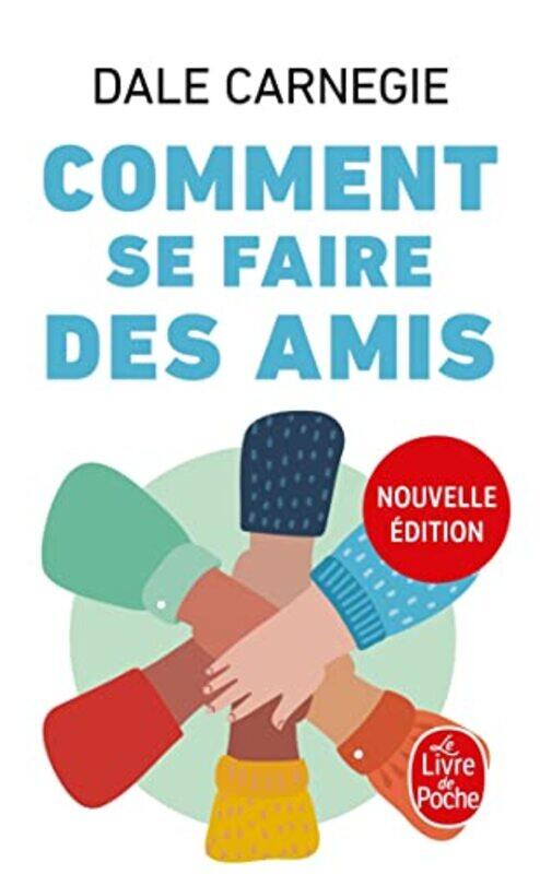 

COMMENT SE FAIRE DES AMIS NOUVELLE EDITION,Paperback by CARNEGIE-D