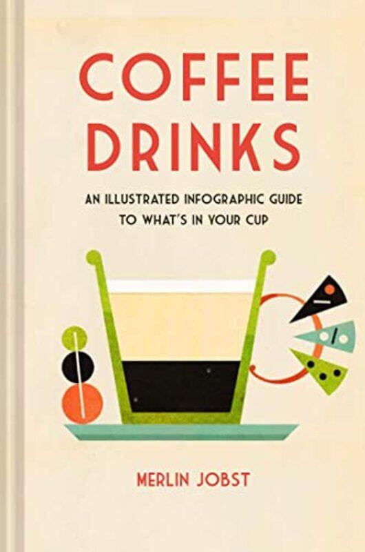 

Coffee Drinks by Richard BlumChristine BresnahanSteve Suehring-Hardcover