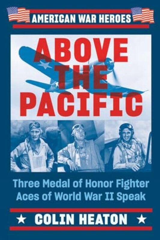 

Above the Pacific by Colin Heaton-Paperback