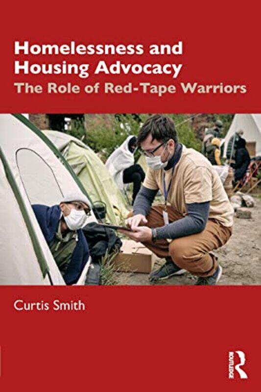 

Homelessness and Housing Advocacy by Keda CowlingHarry Cowling-Paperback