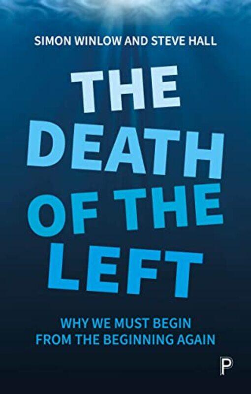 

The Death of the Left by Chris Butler-Paperback