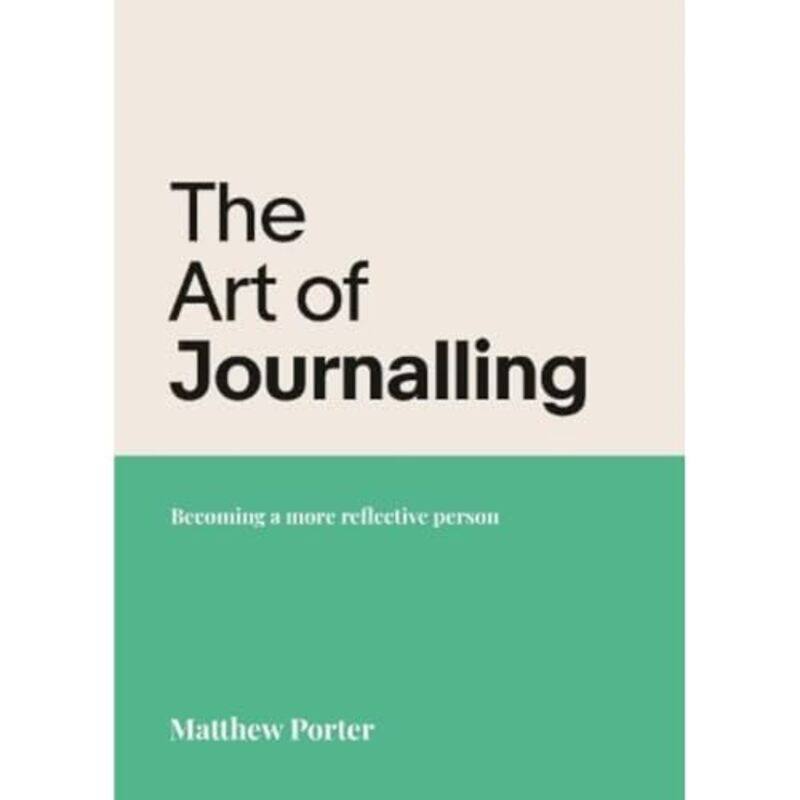 

The Art of Journalling -Paperback