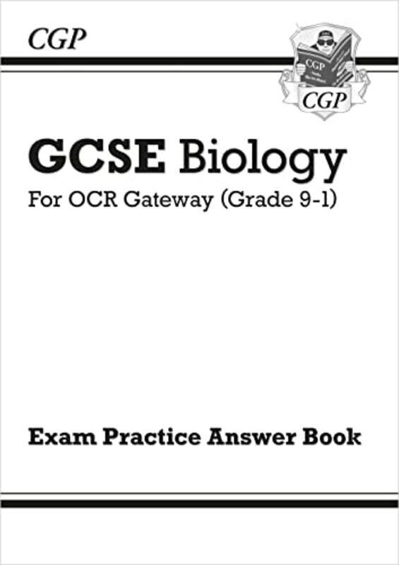 

Gcse Biology: Ocr Gateway Answers (For Exam Practice Workbook) By Cgp Books - Cgp Books Paperback