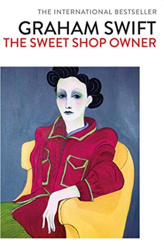 

The Sweet Shop Owner by Graham Swift-Paperback