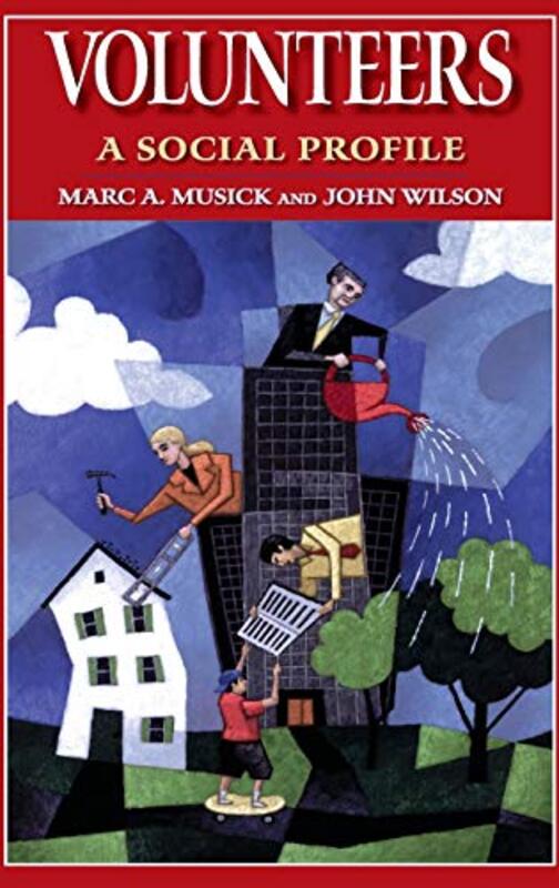 Volunteers by Marc A MusickJohn Wilson-Hardcover