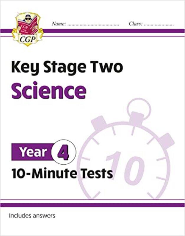 

New KS2 Year 4 Science 10-Minute Tests , Paperback by CGP Books - CGP Books