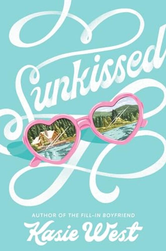 

Sunkissed By West Kasie - Paperback