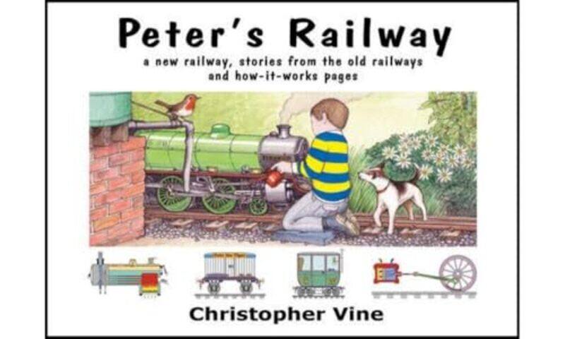 

Peters Railway by Christopher G C VineJohn Wardle-Hardcover