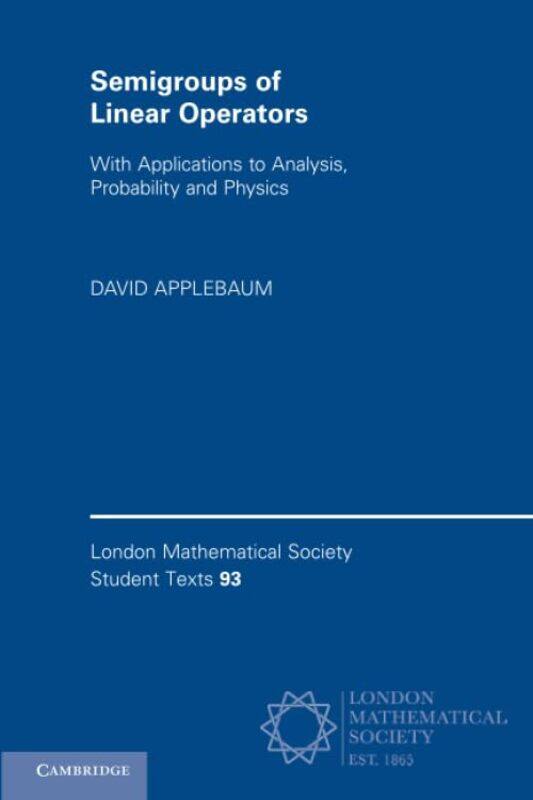 

Semigroups of Linear Operators by Jilly Shipway-Paperback