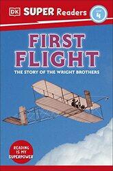 DK Super Readers Level 4 First Flight by DK-Paperback