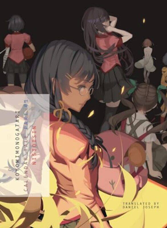 

Koyomimonogatari Part 1 by NisiOisiN-Paperback