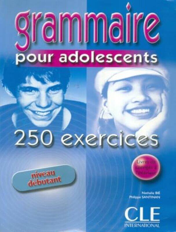 

Grammaire Pour Adolescents 250 Exercices-Paperback