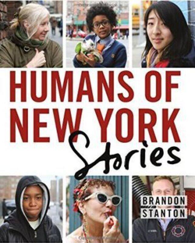 

Humans of New York: Stories, Hardcover Book, By: Brandon Stanton
