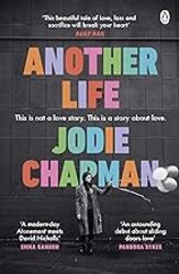 Another Life: The stunning love story and BBC2 Between the Covers pick by Chapman, Jodie - Paperback