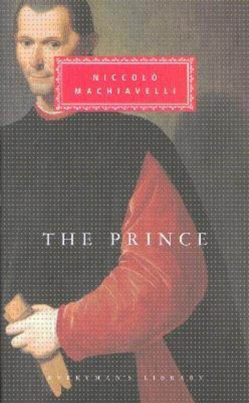 

The Prince (Everyman's Library Classics).Hardcover,By :Niccolo Machiavelli