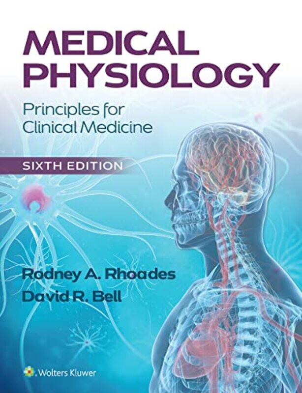 

Medical Physiology by Rodney A RhoadesDavid R Bell-Paperback