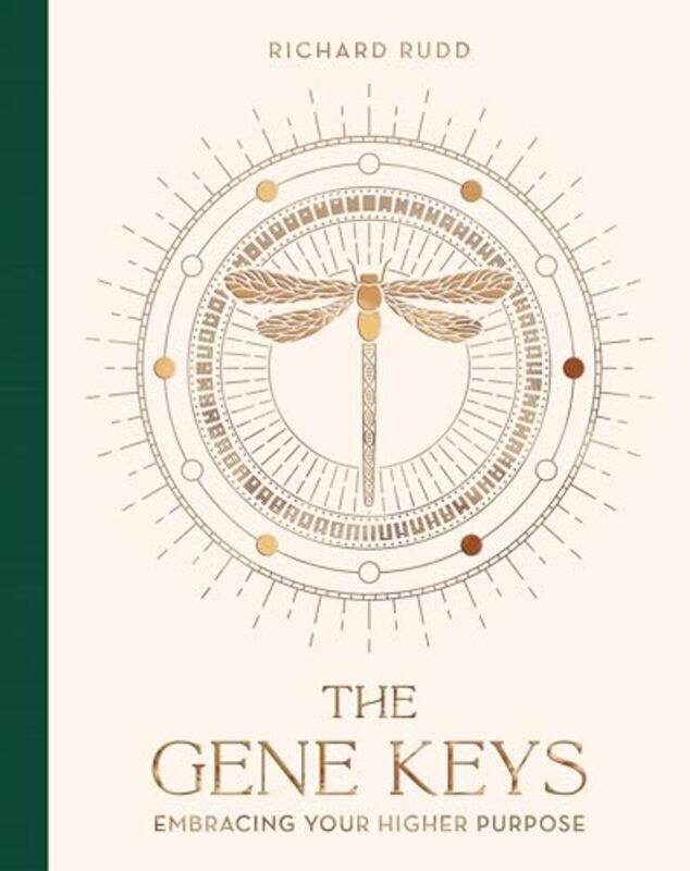 

The Gene Keys Special Anniversary Edition Unlocking The Higher Purpose Hidden In Your Dna By Rudd, Richard - Paperback