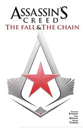 Assassins Creed: The Fall & The Chain,Paperback by Kerschl, Karl