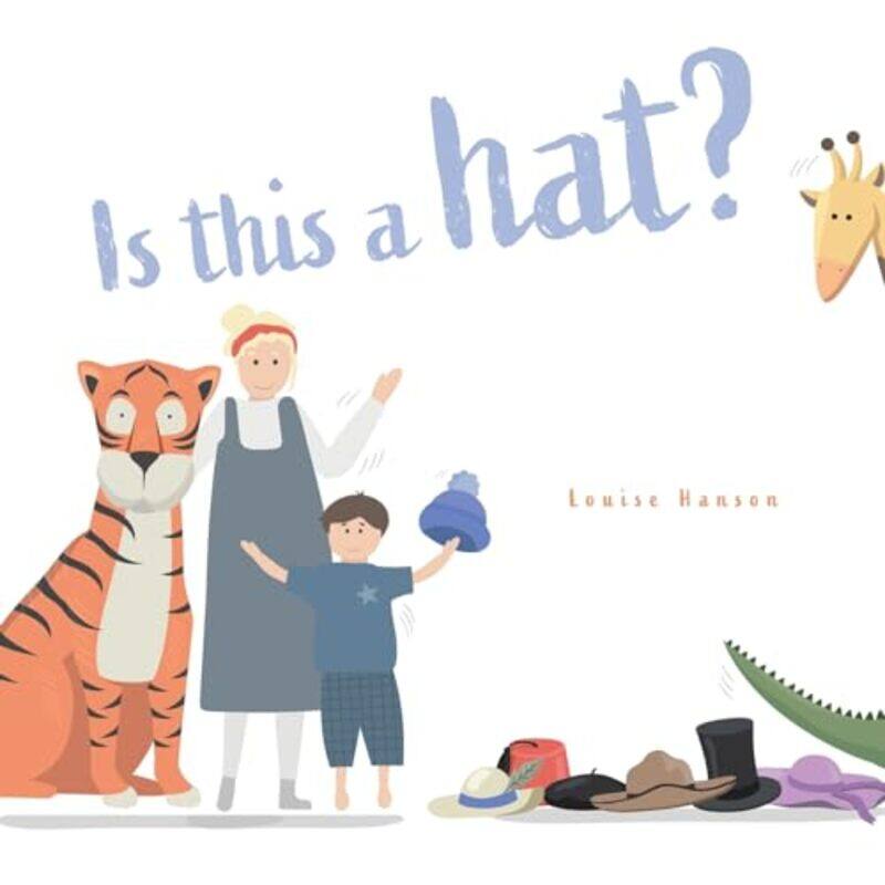 

Is This a HAT by Louise Hanson-Paperback