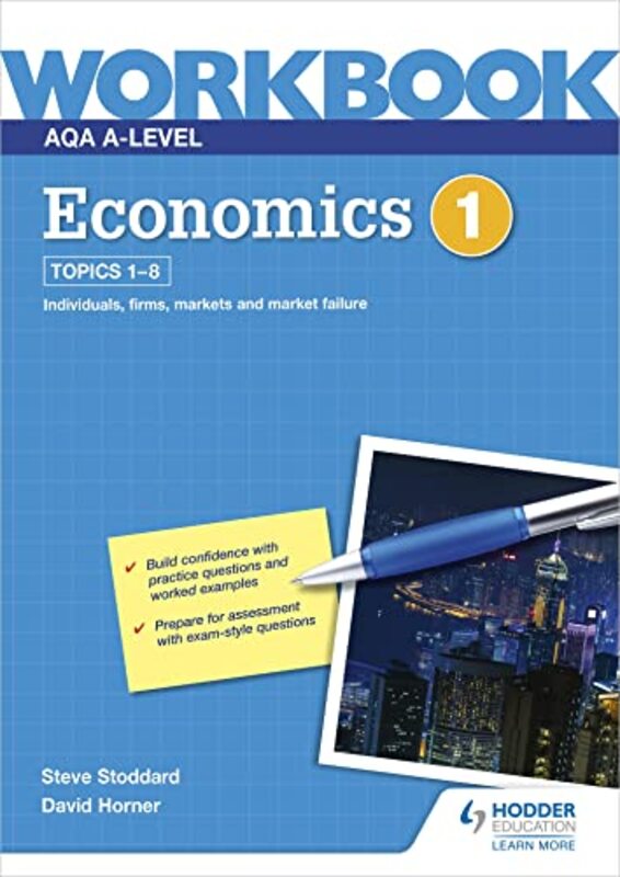 Aqa A-Level Economics Workbook 1 By David Horner Paperback