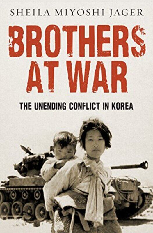 

Korea: War Without End, Hardcover, By: Sheila Miyoshi Jager