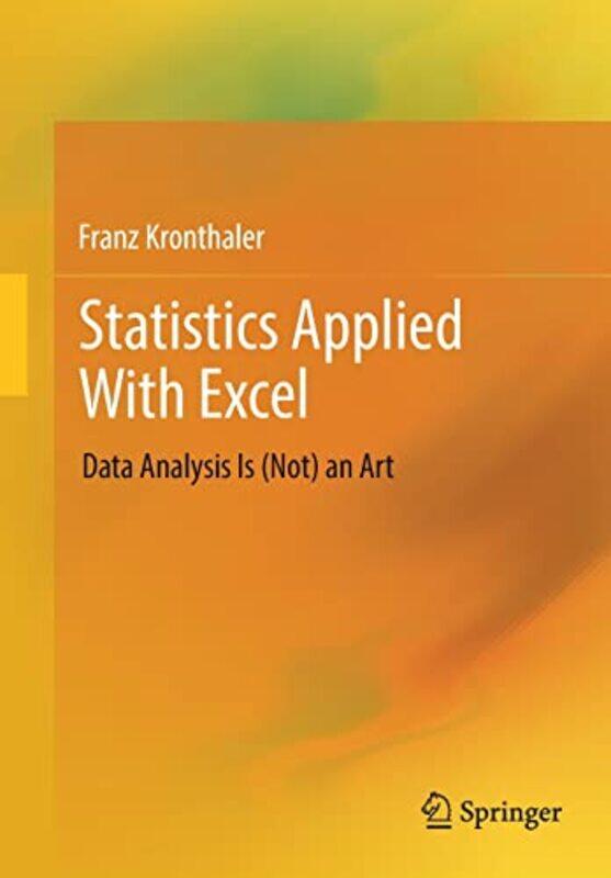 

Statistics Applied With Excel by David Thomson-Paperback