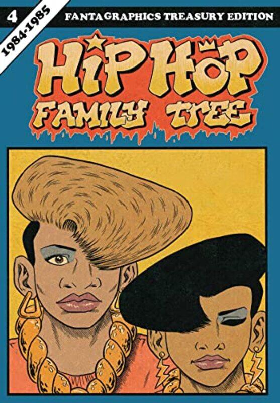 

Hip Hop Family Tree Book 4 by Ed Piskor-Paperback