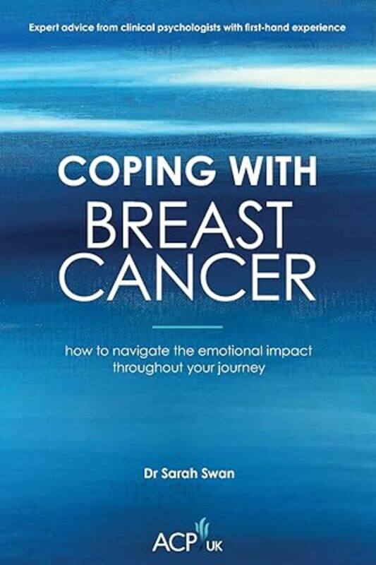 

Coping With Breast Cancer by Sarah Swan-Paperback