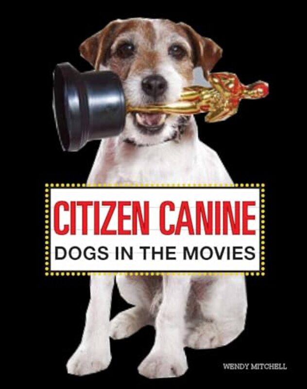 

Citizen Canine by Wendy Mitchell-Hardcover