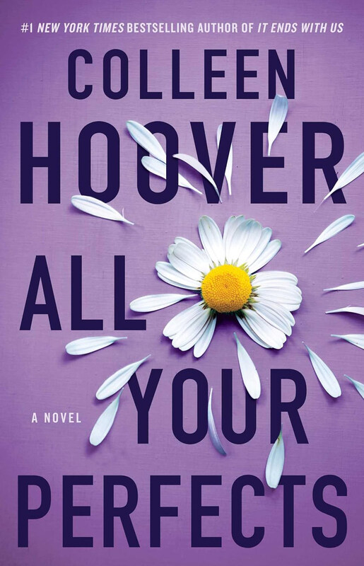 

All Your Perfects, Paperback Book, By: Colleen Hoover