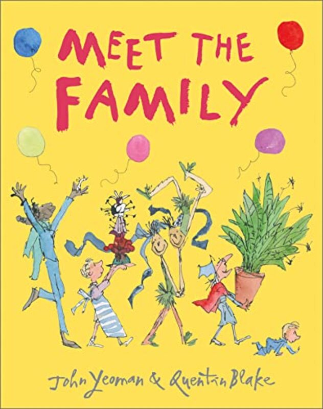 

Meet the Family by John YeomanQuentin Blake-Paperback