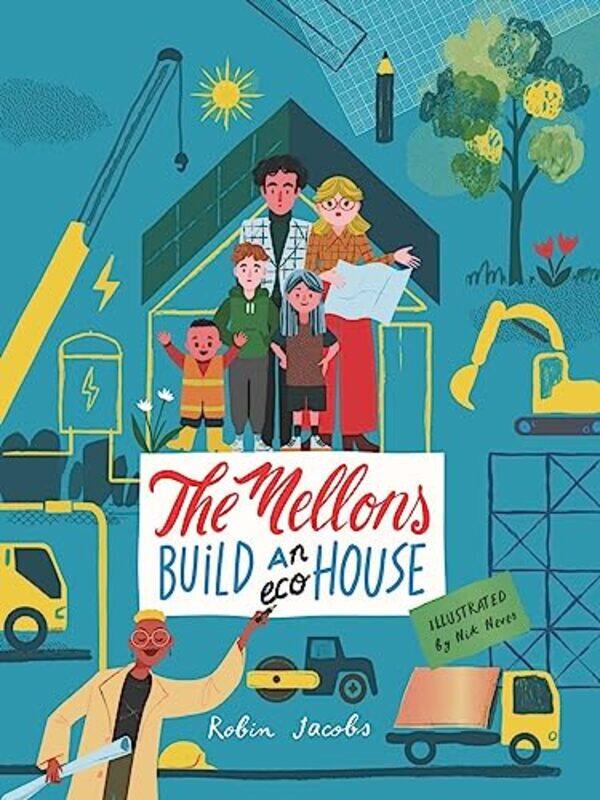 

The Mellons Build a House by Robin JacobsNik Neves-Hardcover