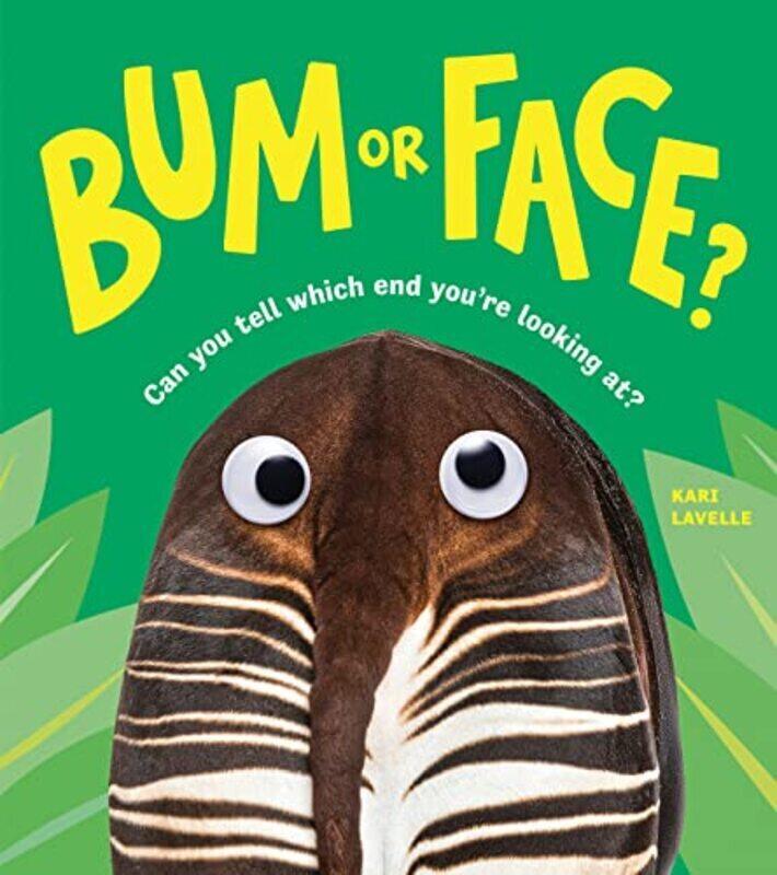 

Bum Or Face By Lavelle, Kari Paperback