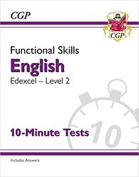 Functional Skills English Edexcel Level 2 10Minute Tests by CGP Books - CGP Books Paperback