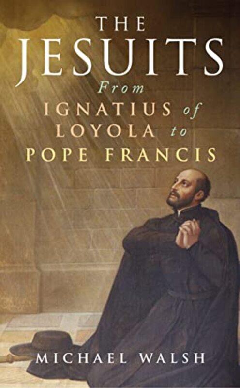 

The Jesuits by Michael Walsh-Paperback