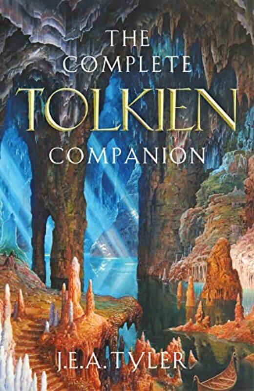 

The Complete Tolkien Companion , Hardcover by E A Tyler, J