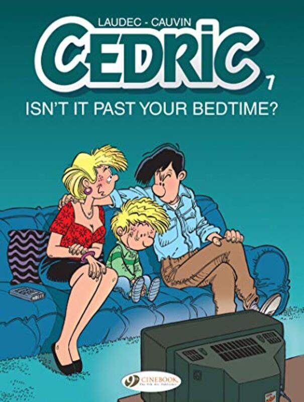 

Cedric Vol 7 Isnt It Past Your BEDT Perfumeime by Raoul Cauvin-Paperback