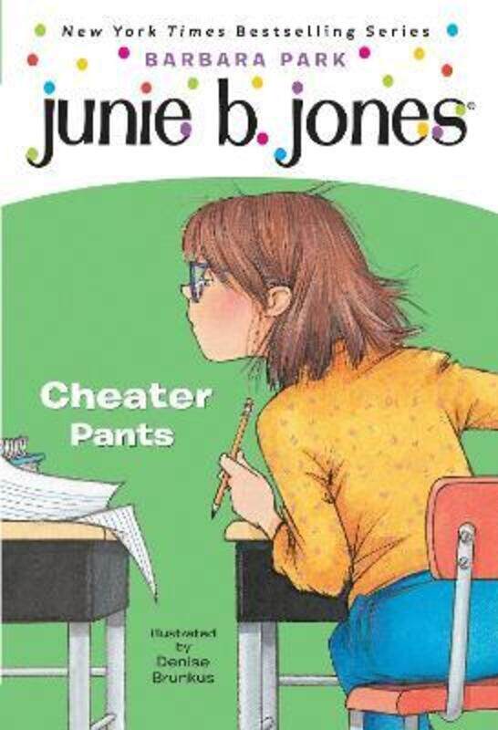 

Junie B., First Grader: Cheater Pants (vol. 21).paperback,By :Barbara Park