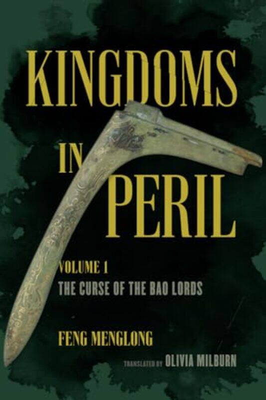

Kingdoms in Peril Volume 1 by Feng MenglongOlivia Milburn-Paperback