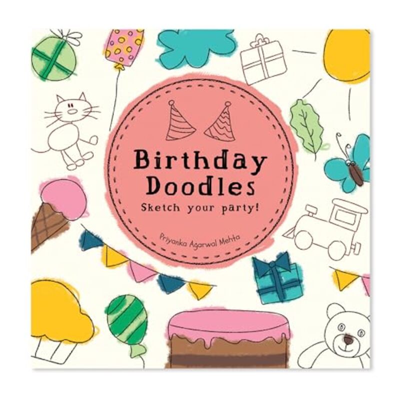 Birthday Doodles by Priyanka Agarwal Mehta-Paperback