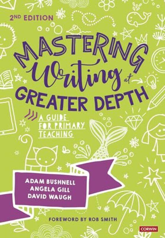 

Mastering Writing at Greater Depth by John Lewis-Stempel-Paperback