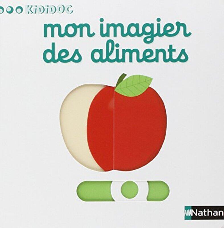 

Numero 2 imagier des aliments - imagiers kidido - vol02 , Paperback by Choux Nathalie