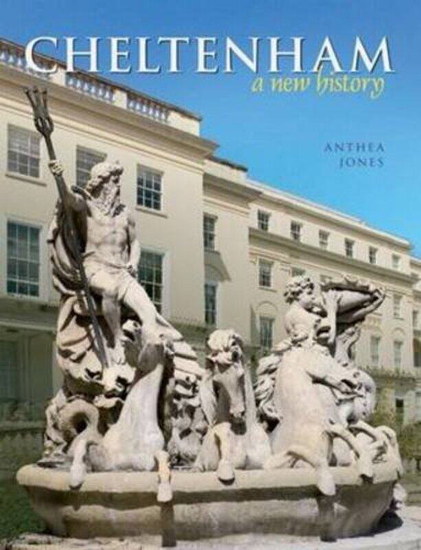 

Cheltenham by Anthea Jones-Hardcover