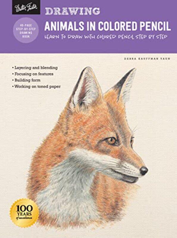 

Drawing: Animals In Colored Pencil By Debra Kauffman Yaun Paperback